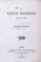 La Grèce moderne, héros et poètes.
