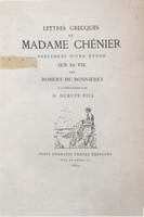 Lettres grecques de Madame Chénier précédées d