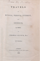 Travels in Russia, Persia, Turkey, and Greece, in 1828-9