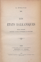 Les États balkaniques. Etude comparée politique, sociale, économique et financière.
