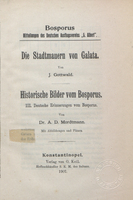 Die Stadtmauern von Galata. Historische Bilder vom Bosporus, III : Deutsche erinnerungen vom Bosporus


Historische Bilder vom Bosporus