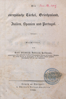 Die europäische Türkei, Griechenland, Italien, Spanien und Portugal