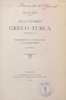 Alla guerra greco-turca : aprile-maggio 1897 : impressioni ed istantanee di un corrispondente.