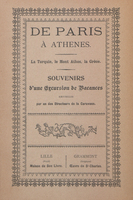 De Paris à Athènes: La Turquie, le Mont Albos, la Grèce; Souvenirs d