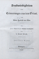 Denkwurdigkeiten und Erinnerungen aus dem Orient