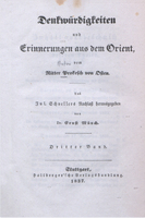 Denkwurdigkeiten und Erinnerungen aus dem Orient